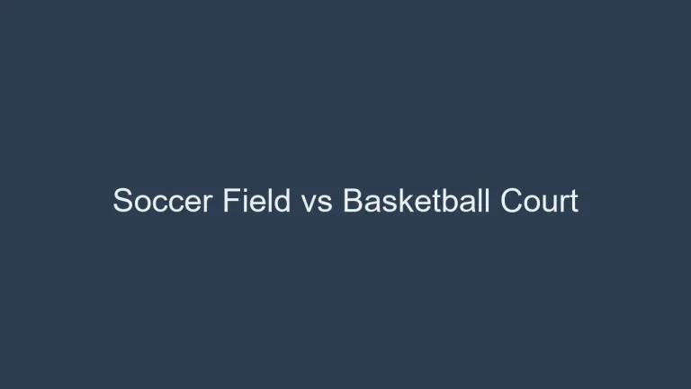 From Courts to Fields: How Many Basketball Courts Fit in a Soccer Field