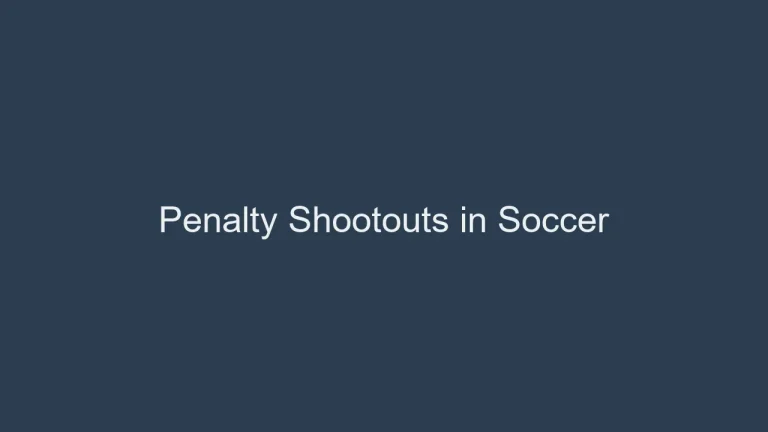 Penalty Shootouts in Soccer