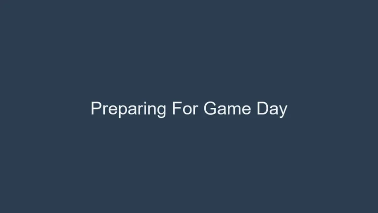The Night Before a Soccer Game: Preparing for Game Day Success