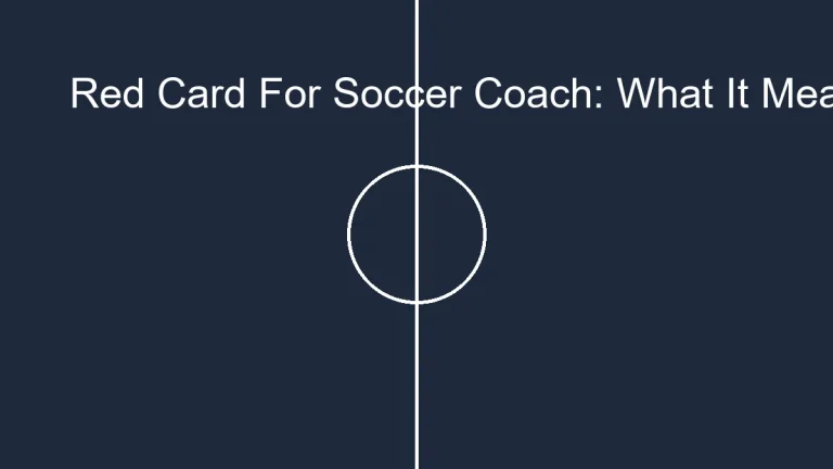 Red Card For Soccer Coach: What It Means