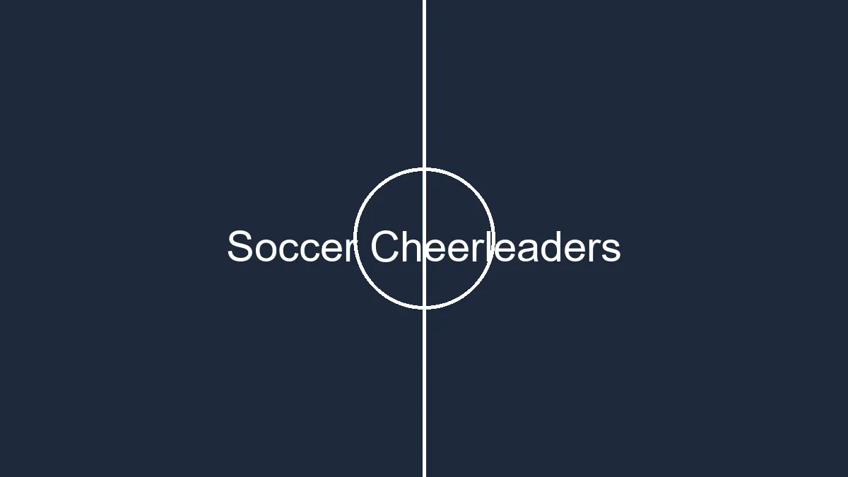 soccer cheerleaders fact or fiction in the world of football